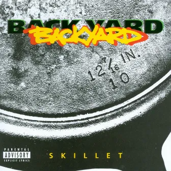 Skillet by Backyard Band