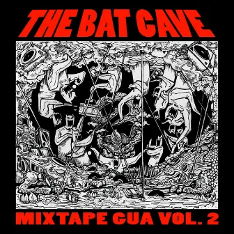 Mixtape GUA, Vol. 2 by The Bat Cave