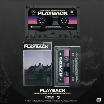 Playback by Brian Carrera