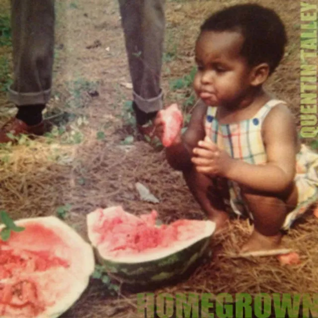 Homegrown