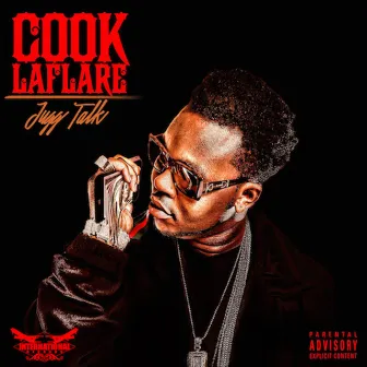 Jugg Talk by Cook Laflare