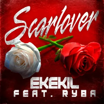 Scarlover (feat. Ryba) by Ékékil