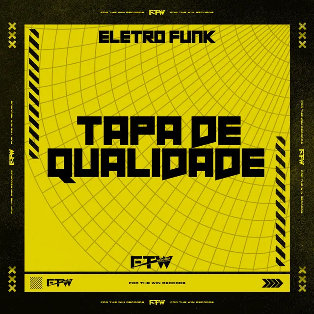 Eletro Funk Tapa de Qualidade