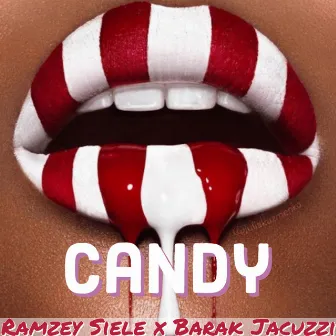 Candy by Ramzey Siele