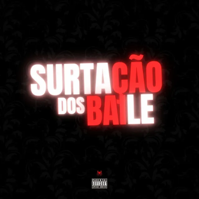 Surtação Dos Baile