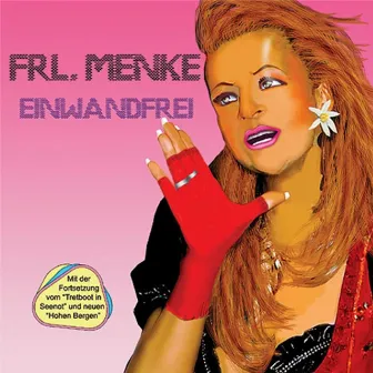 Einwandfrei by Frl. Menke