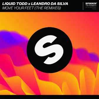 Move Your Feet (The Remixes) by Liquid Todd