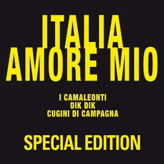 Italia amore mio by I Camaleonti