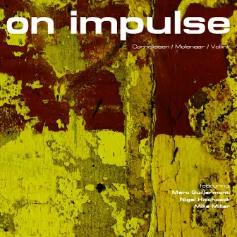 On Impulse (feat. Marc Guillermont, Nigel Hitchcock & Mike Miller) by On Impulse