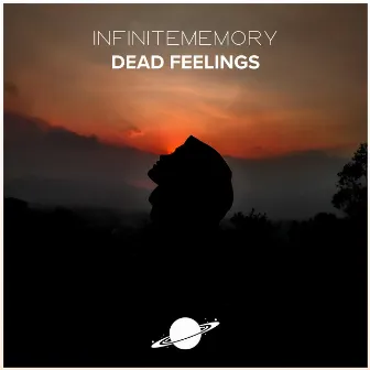 Dead Feelings by InfiniteMemory