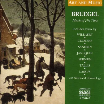 Art & Music: Bruegel - Music Of His Time by Oxford Camerata