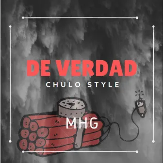 De Verdad by Chulo Style