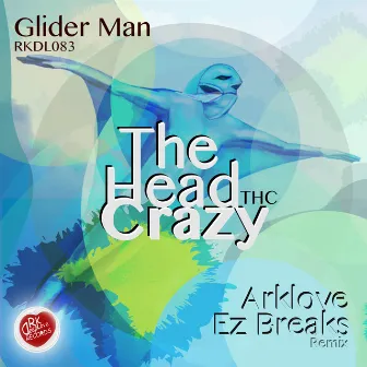 Glider Man by TheHeadCrazy THC