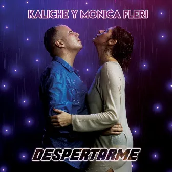 Despertarme by Kaliche