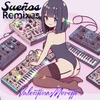 Sueños (Remixes) by Valentina Moretti