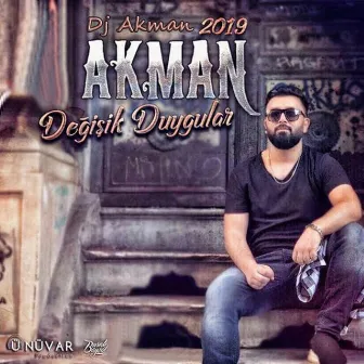 Değişik Duygular by Dj Akman