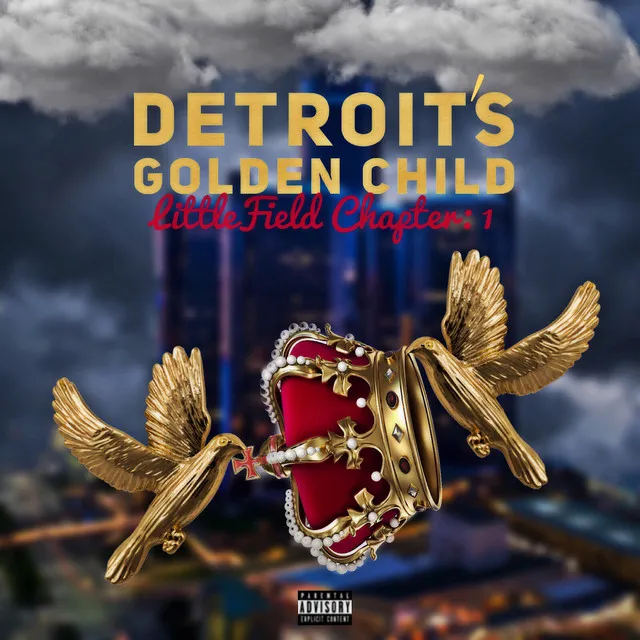 Detroit's Golden Child LittleField, Chapter: 1