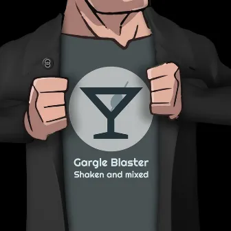 Gargle Blaster Shaken and Mixed by Vogon Poetry