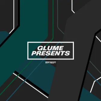 Glume Presents (Edited) by Glume