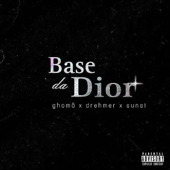 Base da Dior by El Ghomã