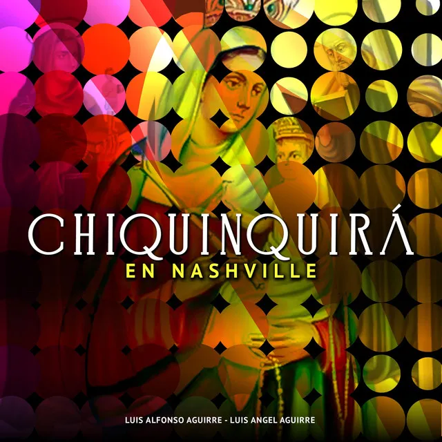 Chiquinquirá en Nashville