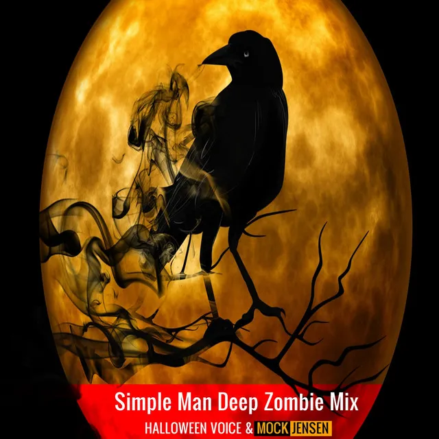 Simple Man (Deep Zombie MIX)