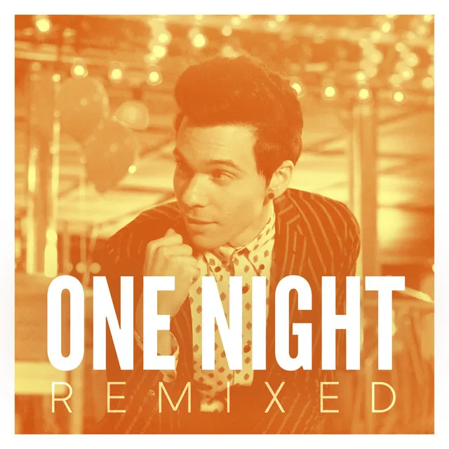 One Night (Remixed)