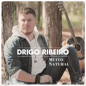 Muito Natural by Drigo Ribeiro