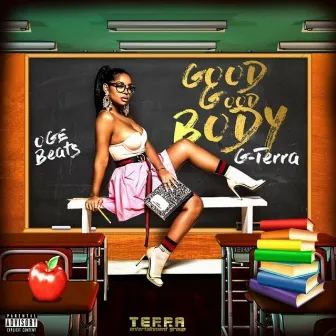 Good Good Body by G-Terra