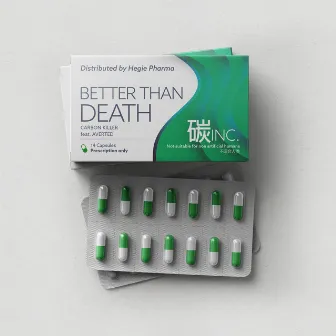 Better Than Death by Carbon Killer