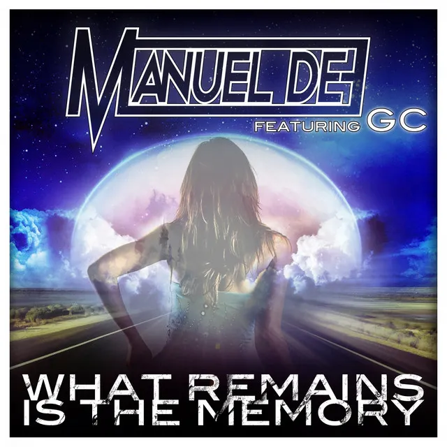 What Remains Is the Memory - Ricky Magilla Remix