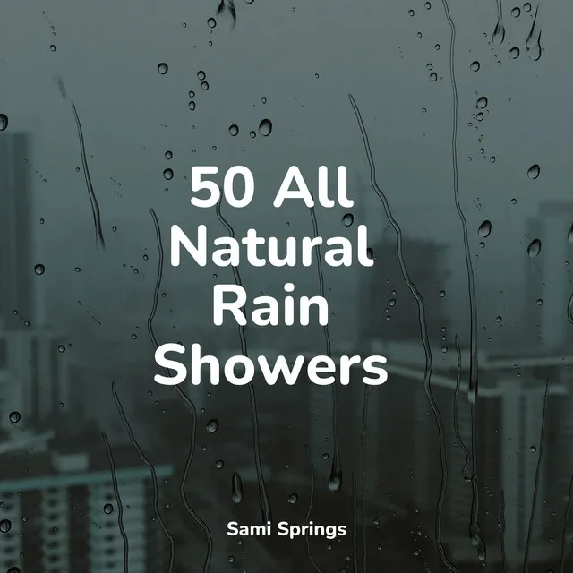 50 All Natural Rain Showers