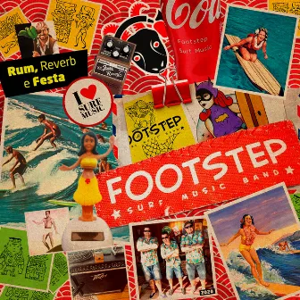 Rum, Reverb e Festa by Footstep Surf Music Band