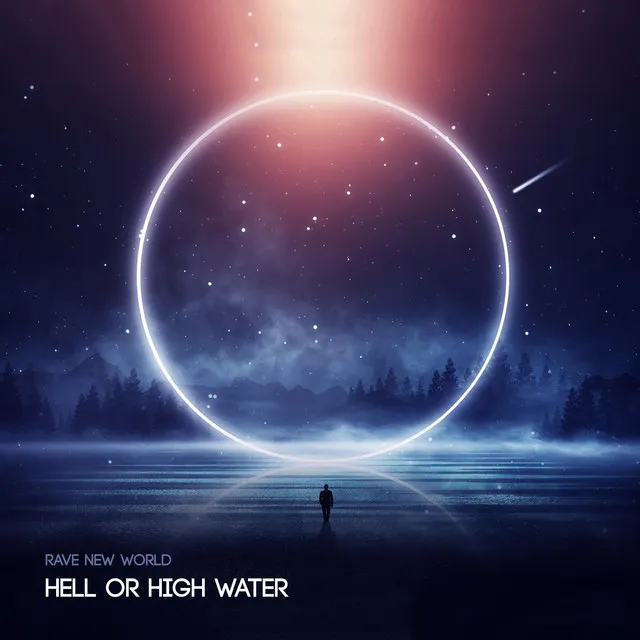 Hell or High Water