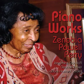 Zenobia Powell Perry: Piano Works by Josephine Gandolfi