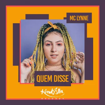 Quem Disse by MC Lynne