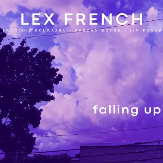 Falling Up by Lex French