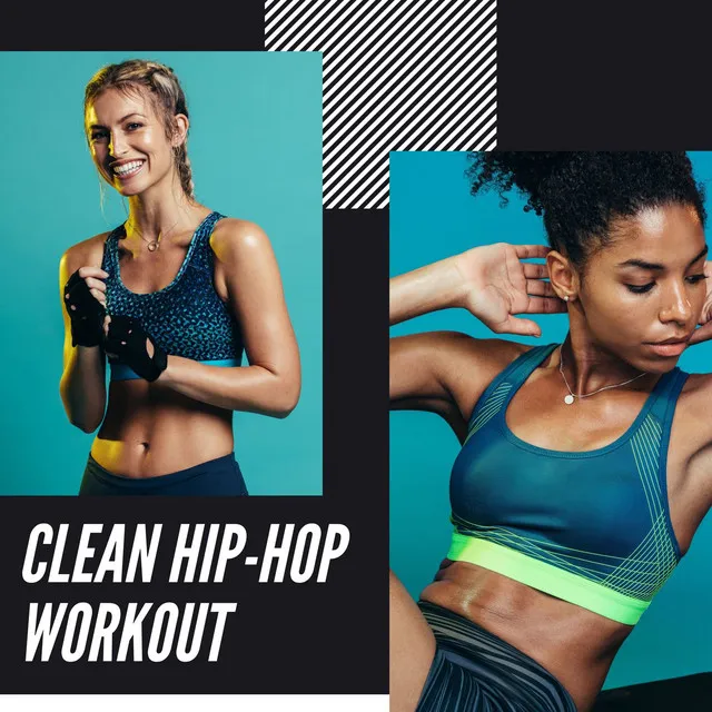 Clean Hip-hop Workout: Urban Chill Beats to Dance & Burn Calories