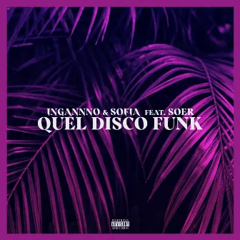 Quel Disco Funk by Ingannno