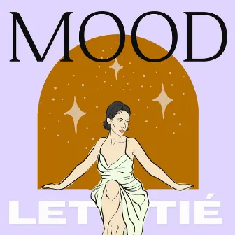 Mood by Lettié