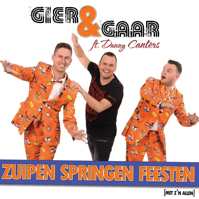 Zuipen Springen Feesten (Met Z'n Allen)