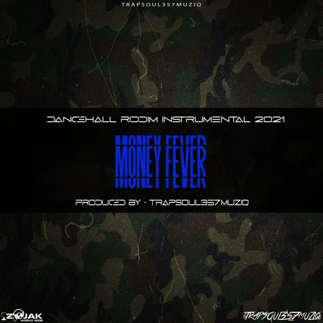 Money Fever Riddim