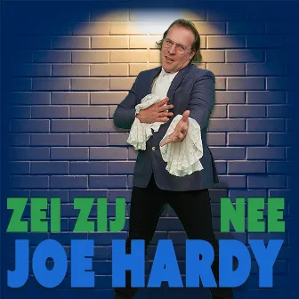 Zei zij nee by Joe Hardy