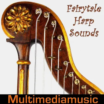 Fairytale Harp Sounds by Linnea Yolanda