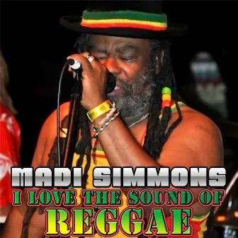 I Love the Sound of Reggae by Madi Simmons