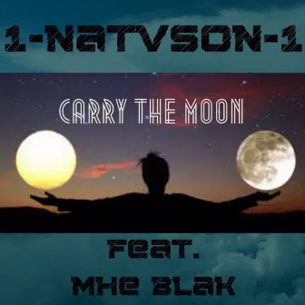 Carry the Moon by 1-natVson-1