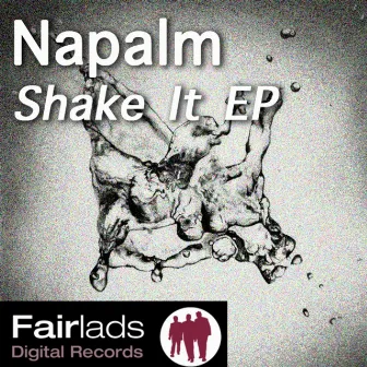 Shake It by Napalm