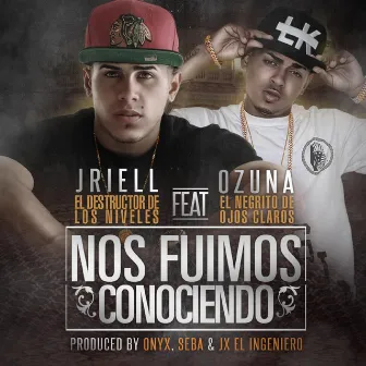 Nos Fuimos Conociendo (feat. Ozuna) by Jriell