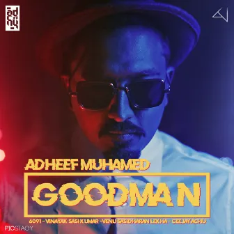 GoodMan by Adheef Muhamed