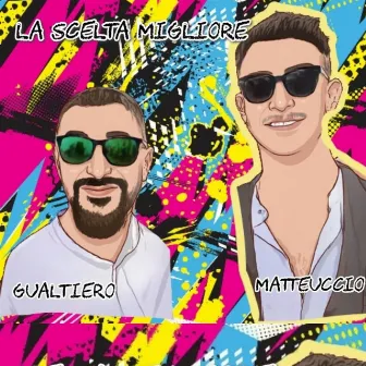 La scelta migliore by Gualtiero